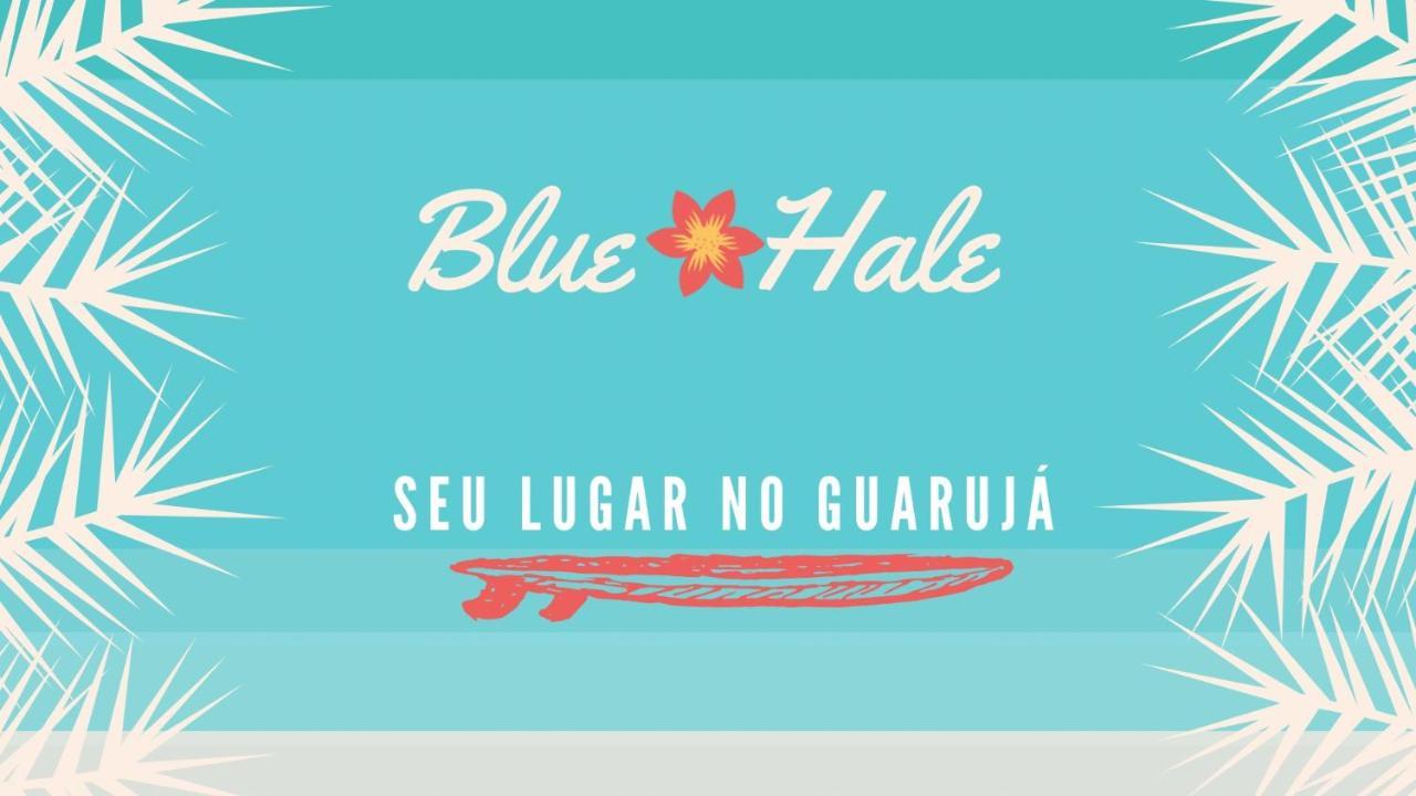 Hotel Blue Hale Guarujá Exteriér fotografie